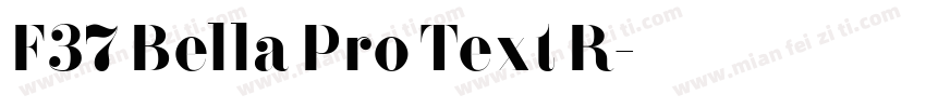 F37 Bella Pro Text R字体转换